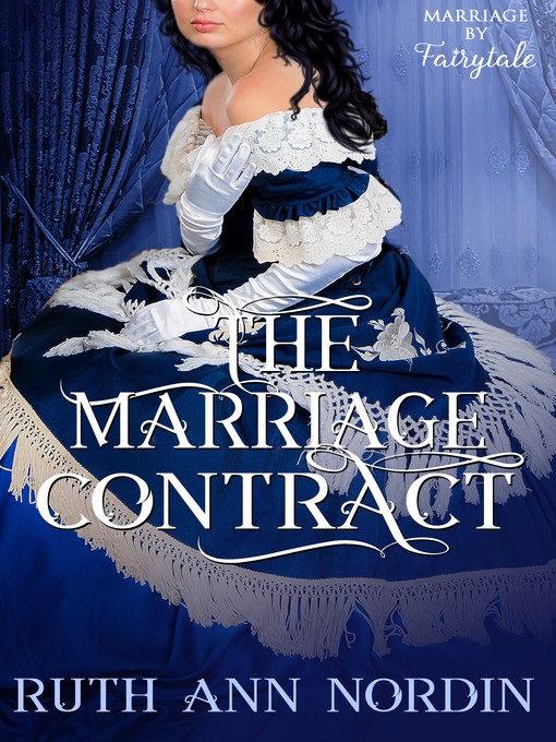 Title details for The Marriage Contract by Ruth Ann Nordin - Available